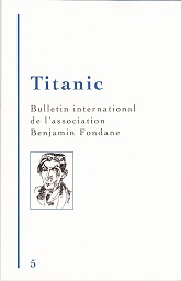 Titanic numéro 5 - Bulletin International de l'Association Benjamin Fondane (2017)