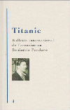Titanic n°4 - Bulletin International Benjamin Fondane (2016)