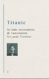 Titanic n°1 - Bulletin International de l'Association Benjamin Fondane (2013)