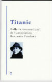 Titanic n°2 - Bulletin International Benjamin Fondane (2014)